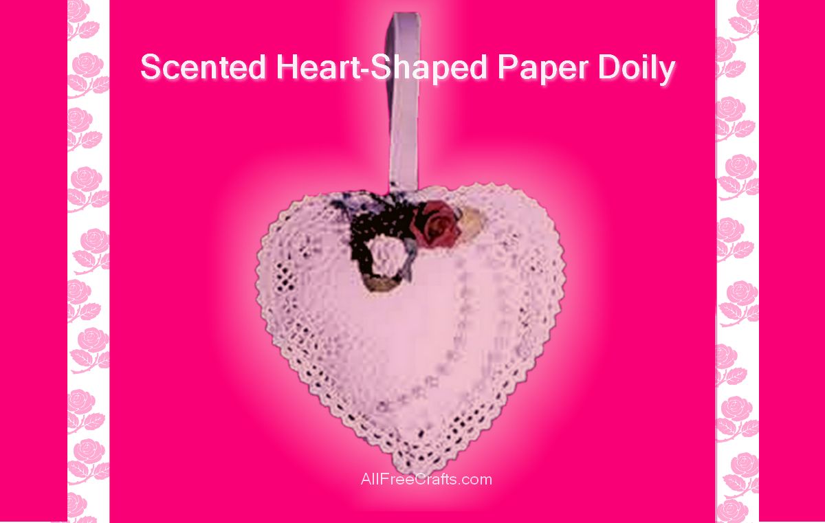 scented heart-shaped paper doily