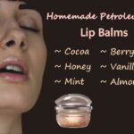 homemade petroleum jelly lip balms