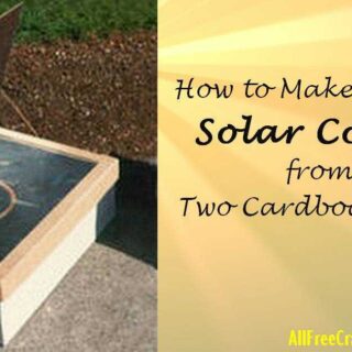 homemade solar cooker made from two cardboard boxes